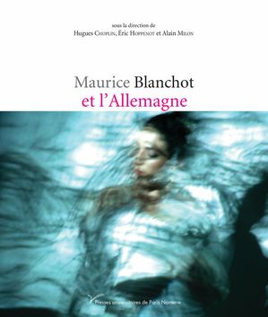 Maurice Blanchot et l’Allemagne【電子書籍】