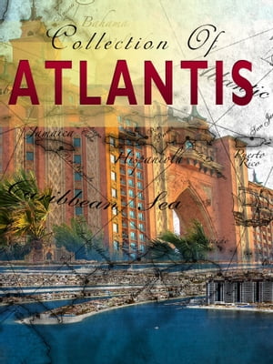 Collection Of Atlantis