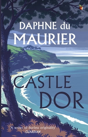 Castle Dor【電子書籍】 Daphne Du Maurier