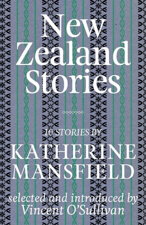 New Zealand Stories Mansfield Selections【電