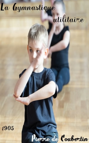 L’Éducation des adolescents au XXe siècle Éducation Physique