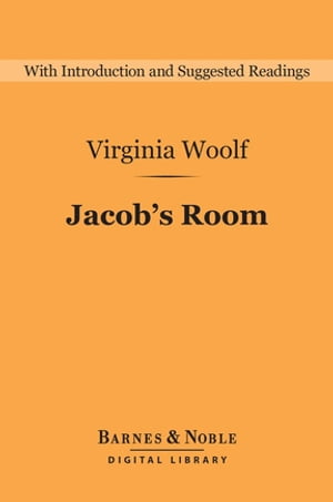 Jacob's Room (Barnes & Noble Digital Library)