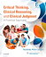 Critical Thinking, Clinical Reasoning, and Clinical Judgment E-Book