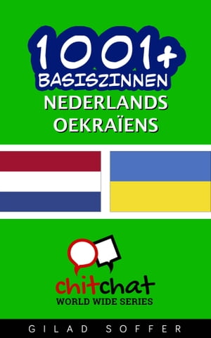 1001+ basiszinnen nederlands - Oekraïens