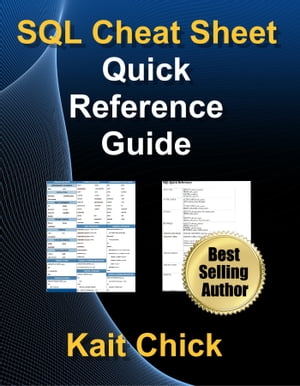 ŷKoboŻҽҥȥ㤨SQL Cheat Sheet - Quick Reference GuideŻҽҡ[ Kaitlyn Chick ]פβǤʤ196ߤˤʤޤ