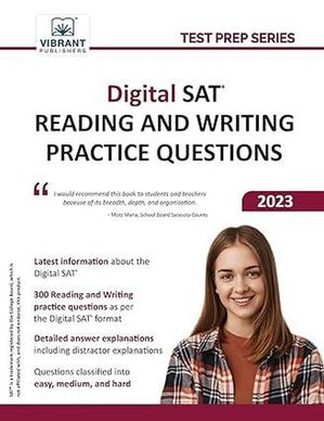 Digital SAT Reading and Writing Practice Questions Test Prep Series【電子書籍】[ Vibrant Publishers ]