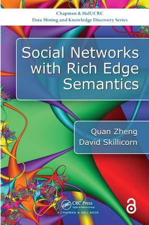 Social Networks with Rich Edge Semantics