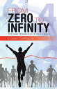 From Zero to Infinity The Mathematics of Success