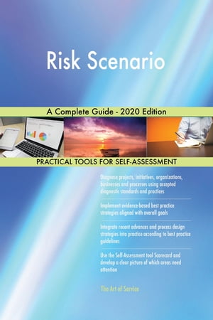 Risk Scenario A Complete Guide - 2020 EditionŻҽҡ[ Gerardus Blokdyk ]