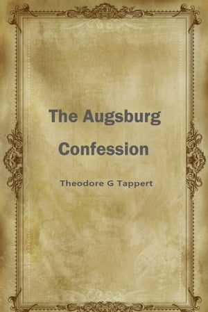 The Augsburg Confession