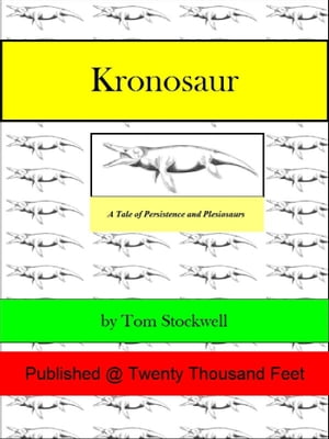 Kronosaur【電子書籍】[ Tom Stockwell ]