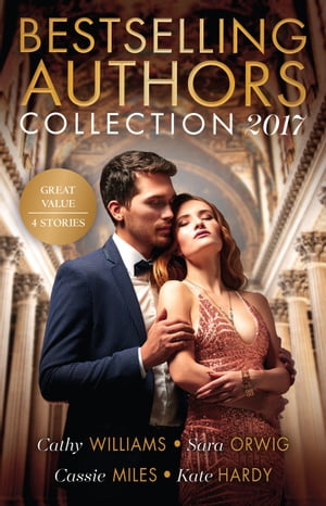 Bestselling Authors Collection 2017 - 4 Book Box Set【電子書籍】[ Cathy Williams ]