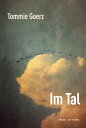 Im Tal (eBook) Roman【電子書籍】 Tommie Goerz