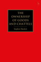 The Ownership of Goods and Chattels【電子書籍】[ Mr Step ...