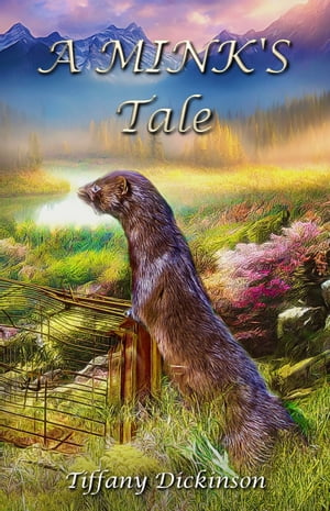 A Mink's Tale【電子書籍