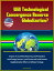 Will Technological Convergence Reverse Globalization? Impact of Local Manufacturing and Production, Local Energy Sources, Local Farms and Food Sources, Deglobalization Effect on Military StrategyŻҽҡ[ Progressive Management ]