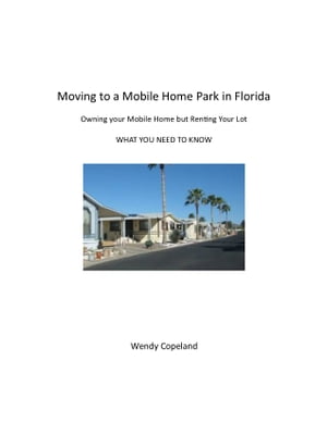 Moving to a Mobile Home Park in Florida