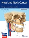 Head and Neck Cancer Management and Reconstruction【電子書籍】