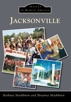 Jacksonville【電子書籍】[ Barbara Mashburn ]