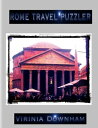 Rome Travel Puzzler【電子書籍】[ Virinia Downham ]