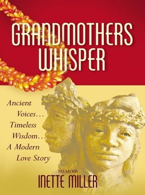 Grandmothers Whisper