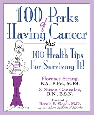 100 Perks of Having Cancer