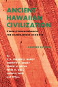 Ancient Hawaiian Civilization A Series of Lectures Delivered at THE KAMEHAMEHA SCHOOLS【電子書籍】 E.S. Craighill Handy