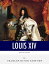 ŷKoboŻҽҥȥ㤨French Legends: The Life and Legacy of King Louis XIVŻҽҡ[ Charles River Editors ]פβǤʤ210ߤˤʤޤ