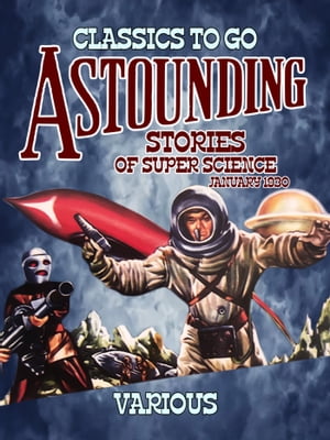 Astounding Stories Of Super Science January 1930