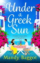 Under a Greek Sun A sizzling, escapist romance f