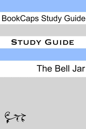 Study Guide - The Bell Jar