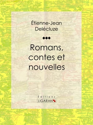 Romans, contes et nouvelles