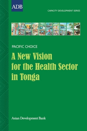 A New Vision for the Health Sector in Tonga Chan