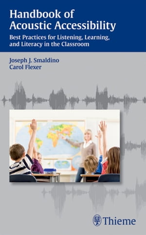 ŷKoboŻҽҥȥ㤨Handbook of Acoustic Accessibility Best Practices for Listening, Learning, and Literacy in the ClassroomŻҽҡۡפβǤʤ6,779ߤˤʤޤ