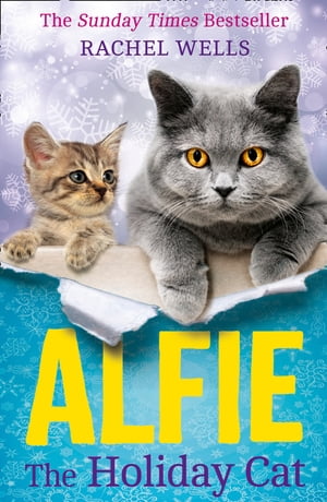 Alfie the Holiday Cat (Alfie series, Book 4)