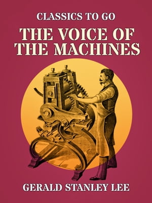 The Voice Of The Machines【電子書籍】[ Ger