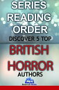 ŷKoboŻҽҥȥ㤨5 Top British Horror Authors Series Reading OrderŻҽҡ[ Book List Genie ]פβǤʤ133ߤˤʤޤ