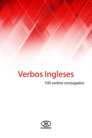 Verbos ingleses 100 verbos conjugadosŻҽҡ[ Editorial Karibdis ]
