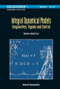 ŷKoboŻҽҥȥ㤨Integral Dynamical Models: Singularities, Signals And ControlŻҽҡ[ Denis Sidorov ]פβǤʤ4,313ߤˤʤޤ