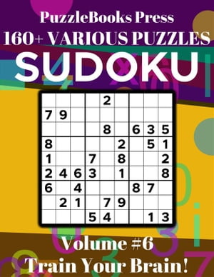 ŷKoboŻҽҥȥ㤨PuzzleBooks Press Sudoku ? Volume 6 160+ Various Puzzles - Train Your Brain!Żҽҡ[ PuzzleBooks Press ]פβǤʤ442ߤˤʤޤ