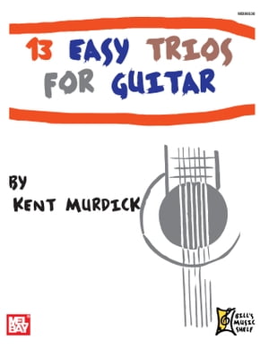 13 Easy Trios for Guitar