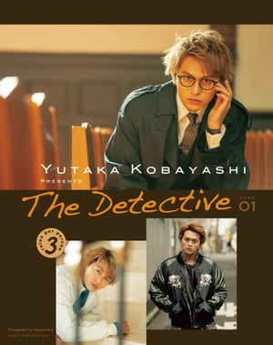 YUTAKA KOBAYASHI PRESENTS The Detective【電子版特典付】