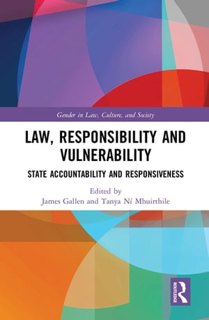 Law, Responsibility and Vulnerability