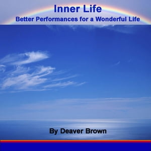 Inner Life For a Better Life