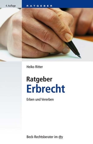 Ratgeber Erbrecht Erben und VererbenŻҽҡ[ Heiko Ritter ]