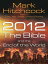 2012, the Bible, and the End of the World