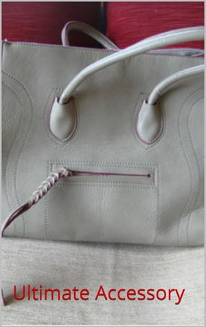 Ultimate Accessory【電子書籍】[ J K Chambers ]