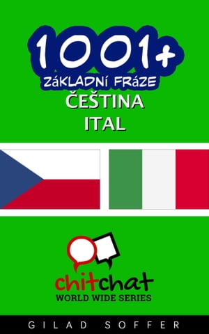 1001+ Základní fráze čeština - Ital