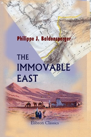 The Immovable East.