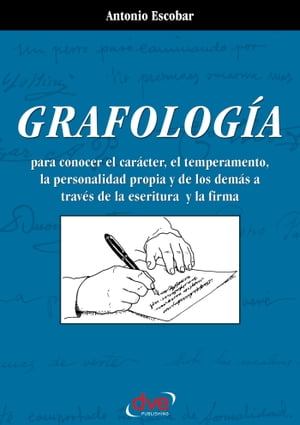 Grafología. Lo que revela la escritura y la firma